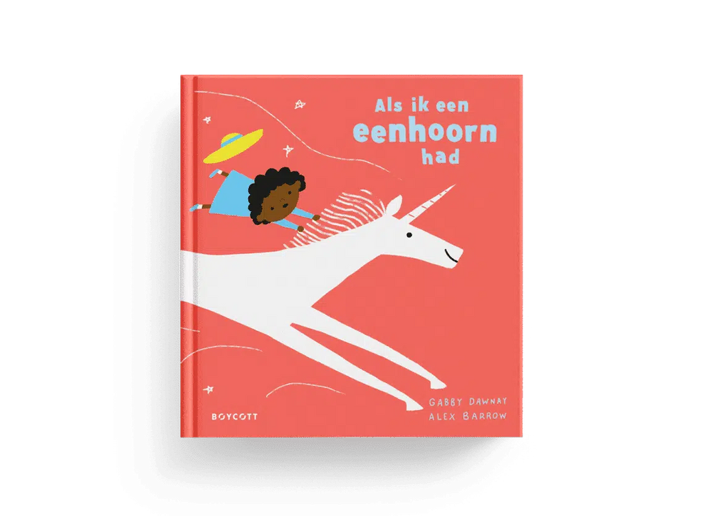 Als ik een eenhoorn had